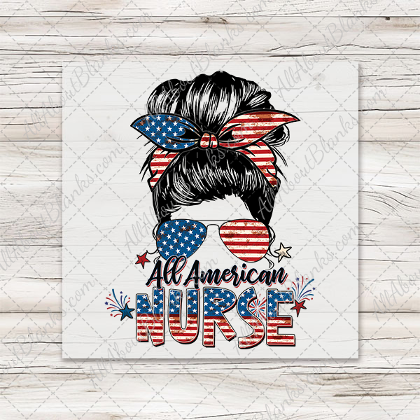 All-American Nurse Messy Bun DTF Transfer