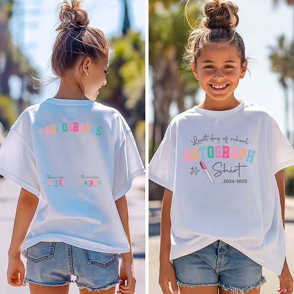 Last Day of School Autographs DTF Transfer - T-SHIRT SIZE