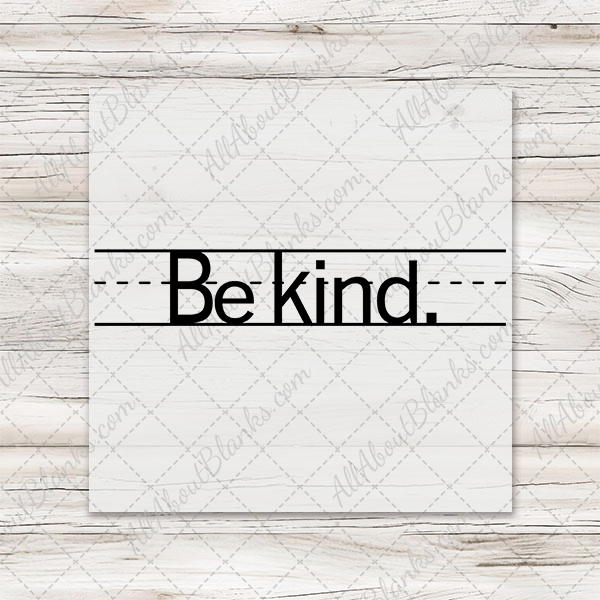 Be Kind Writing Guide Transfer - T-SHIRT SIZE