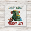 Camp More Worry Less Transfer