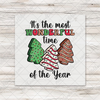 Christmas Cakes Most Wonderful Time Transfer - T-SHIRT SIZE