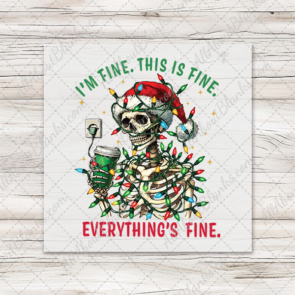 Christmas I'm Fine Transfer - T-SHIRT SIZE