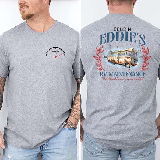 Cousin Eddies RV Maintenance Transfer - T-SHIRT SIZE