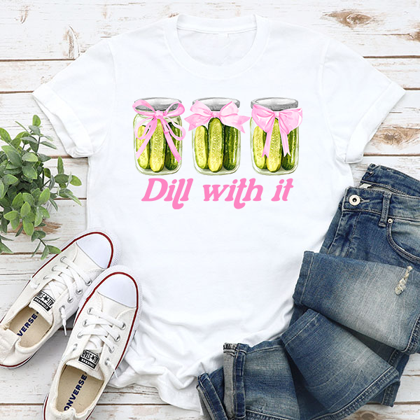 Dill With It Transfer