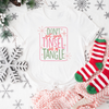 Don't Get Your Tinsel In A Tangle Transfer - T-SHIRT SIZE
