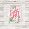 Don't Get Your Tinsel In A Tangle Transfer
