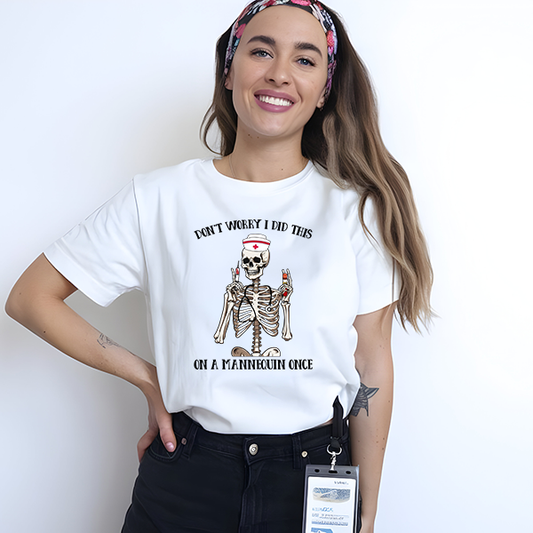 Don't Worry Mannequin Transfer - T-SHIRT SIZE