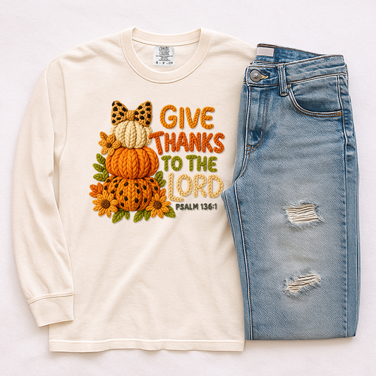 Faux Yarn Give Thanks To The Lord Transfer - T-SHIRT SIZE