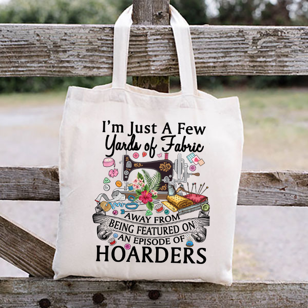 A Few Yards Away From Hoarders Transfer - T-SHIRT SIZE