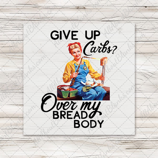 Give Up Carbs Transfer - TOWEL SIZE