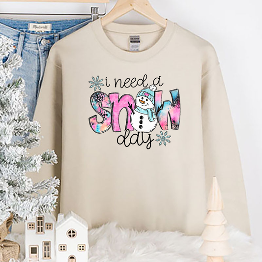 I Need A Snow Day Snowman Transfer