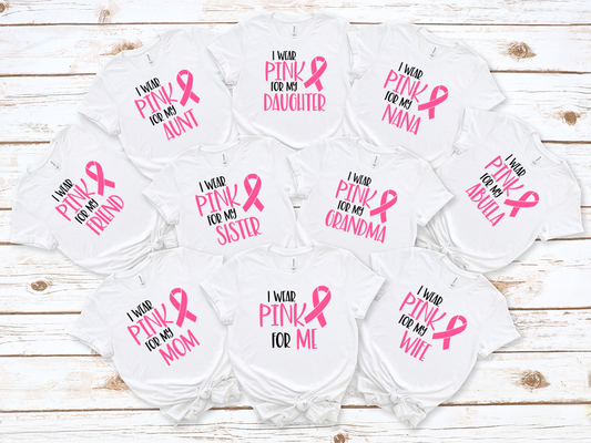 I Wear Pink For... Transfers - T-SHIRT SIZE