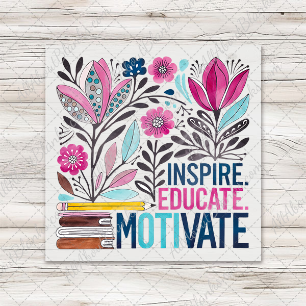 Inspire Educate Motivate Teacher T-Shirt Transfer