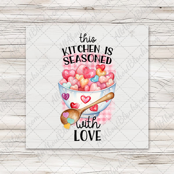Kitchen Is Seasoned With Love DTF Transfer