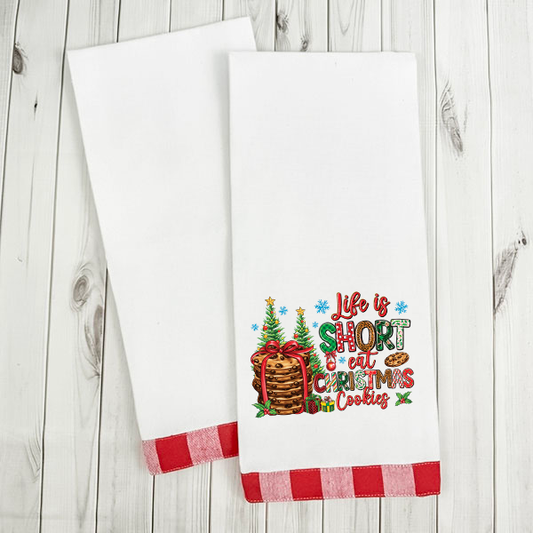 Life Is Short Eat Christmas Cookies Transfer