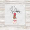Life Is Better With Sprinkles DTF Transfer