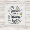 My Favorite Color Is Christmas Lights Transfer - T-SHIRT SIZE