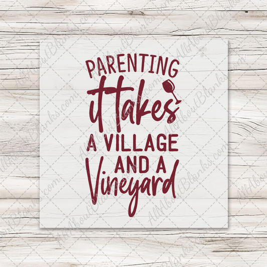 Parenting Takes A Village - Clearance Transfer