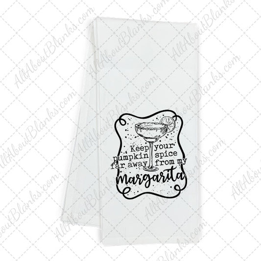 Keep Your Pumpkin Spice Away From My Margarita