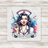 Retro I'm The Nurse They Told You About Transfer - T-SHIRT SIZE