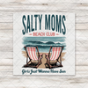 Salty Moms Beach Club Transfer - T-SHIRT SIZE