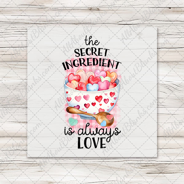 Secret Ingredient Is Love DTF Transfer