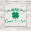 Shenanigans Coordinator Transfer - T-SHIRT SIZE