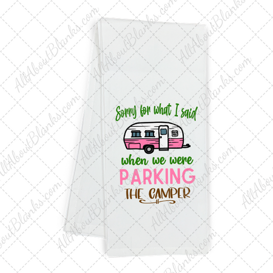 Sorry For What I Said Parking The Camper Transfer