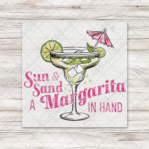 Sun Sand & Margarita Transfer - T-SHIRT SIZE