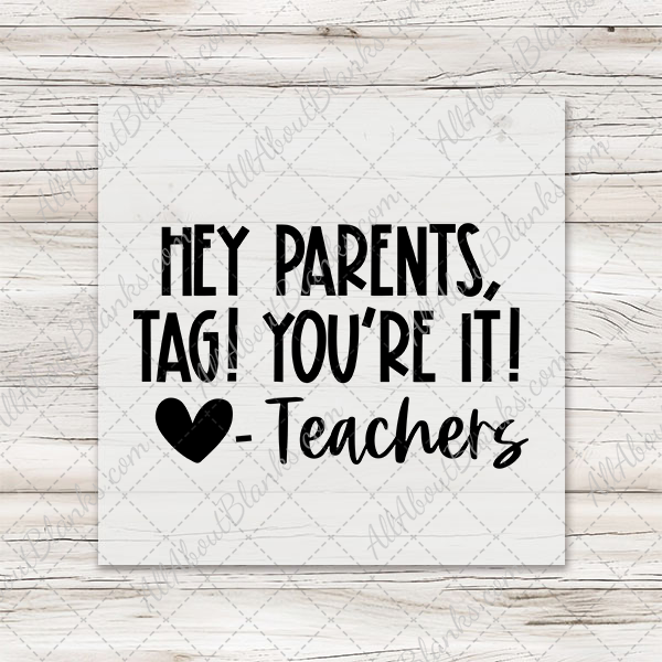 Tag You're It DTF Transfer - T-SHIRT SIZE