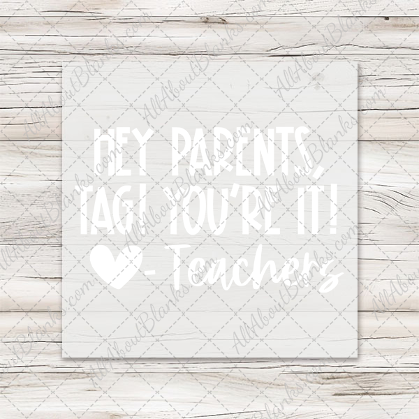 Tag You're It DTF Transfer - T-SHIRT SIZE