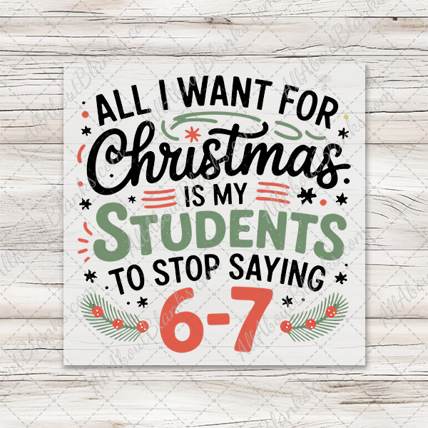Teacher All I Want For Christmas 67 Preppy Transfer