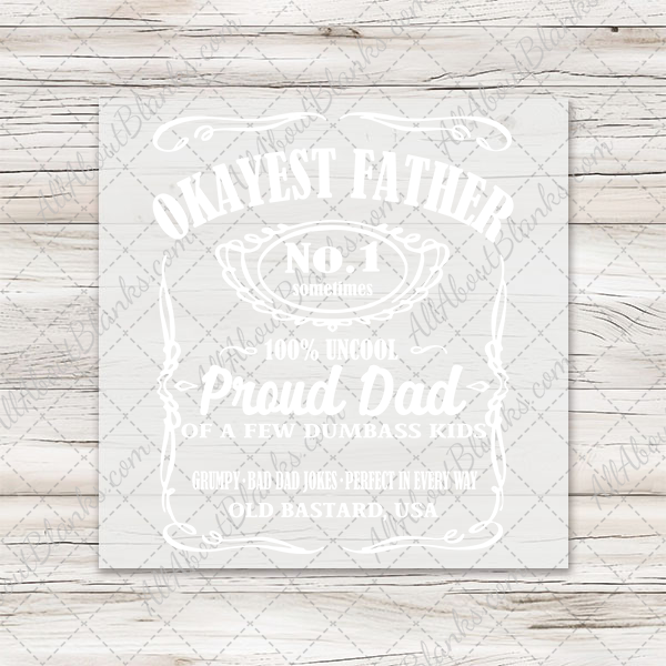 Worlds Okayist Father Whiskey Label Transfers