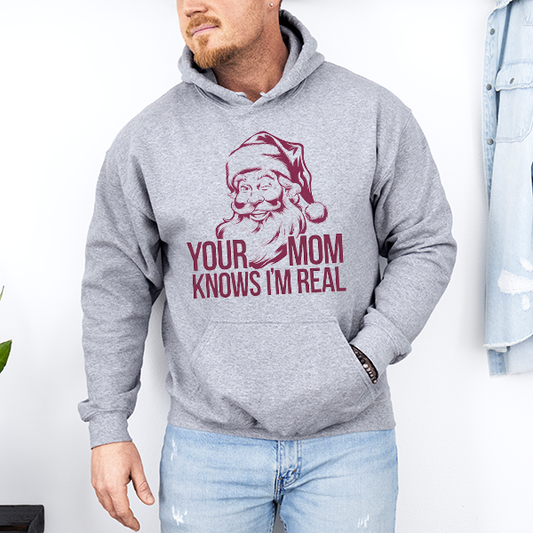 Your Mom Knows I'm Real Transfer - T-SHIRT SIZE