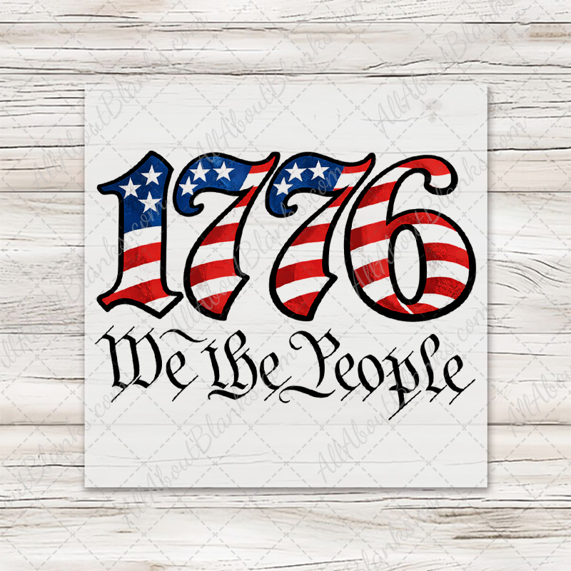 1776 We The People Transfer - T-SHIRT SIZE