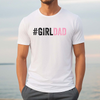 #GirlDad DTF Transfer - T-SHIRT SIZE