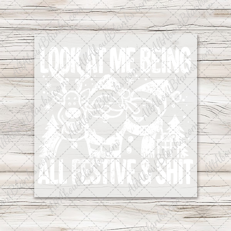Festive & Shit T-Shirt Transfer