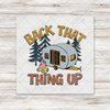 Back That Thing Up Transfer