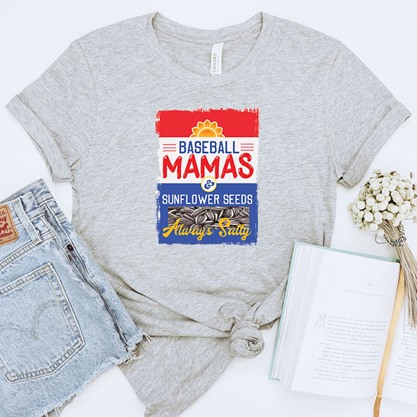 Baseball Mamas Sunflower Seeds DTF Transfer - T-SHIRT SIZE