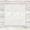 Be You Transfer