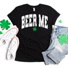 Beer Me Transfer - T-SHIRT SIZE