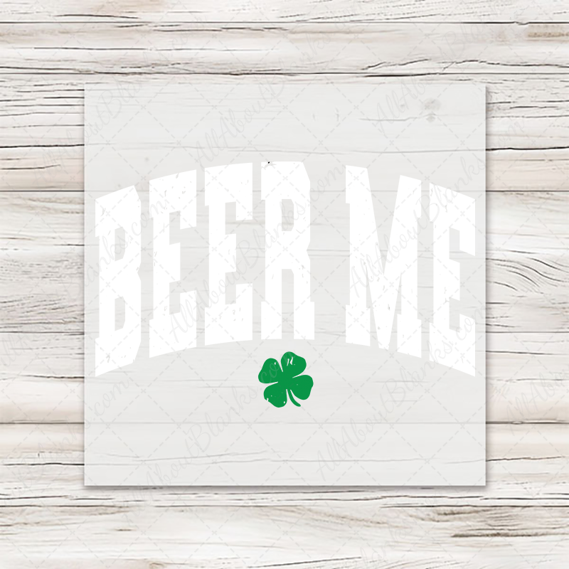Beer Me Transfer - T-SHIRT SIZE