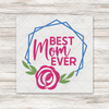 Best Mom Ever Transfer