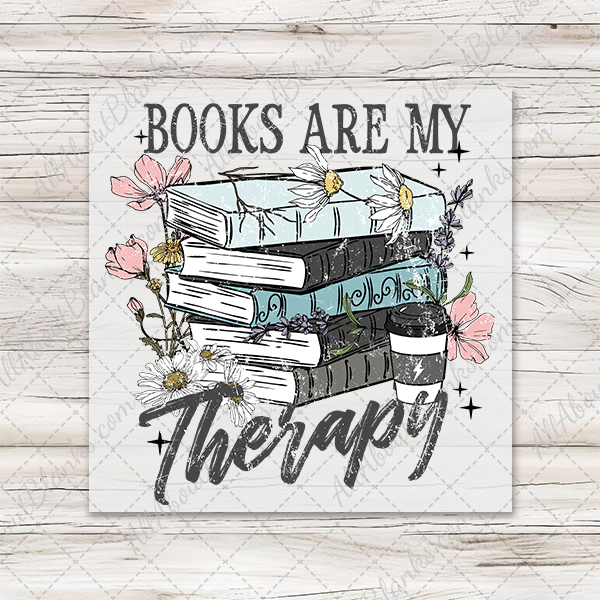 Books Are My Therapy Transfer - T-SHIRT SIZE