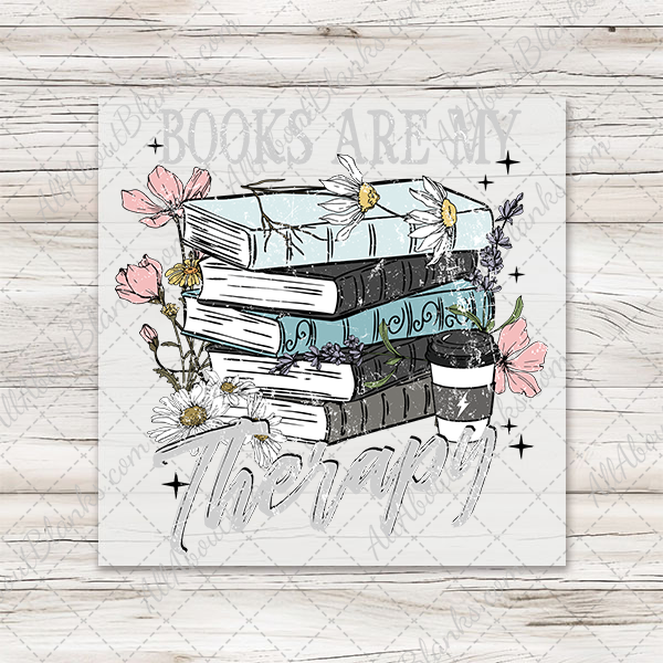 Books Are My Therapy Transfer - T-SHIRT SIZE