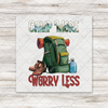Camp More Worry Less Transfer