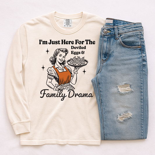 Deviled Eggs And Family Drama - T-SHIRT SIZE