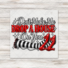 Don't Make Me Drop A House On You Transfer - T-SHIRT SIZE