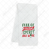 Full Of Holiday Spirit AKA Wine - Clearance Transfer