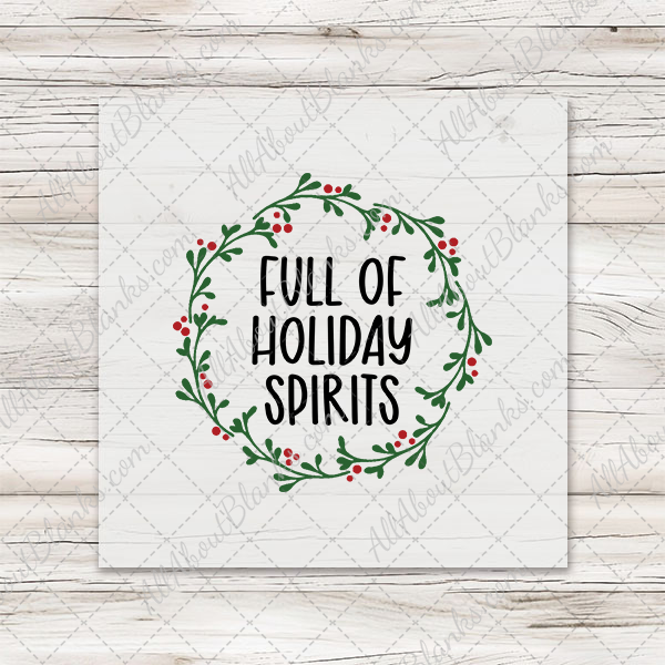 Full Of Holiday Spirits DTF Transfer